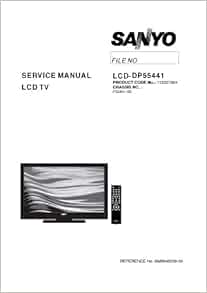 SANYO DP50747 service manual with schematics: SANYO: Amazon.com: Books