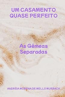 Livro Um Casamento Quase Perfeito