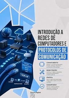 Livro Introdução a Redes de Computadores e Protocolos de Comunicação