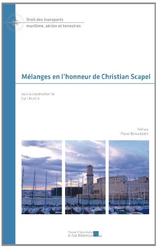 Mélanges en l'honneur de Christian Scapel