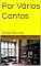 Livro Por Vários Cantos: Textos Diversos