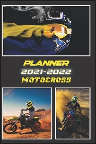 Amazon In Buy Planner 2021 2022 Motocross Motor Sports Freestyle Speed Biker Racing Driving Monthly Weekly Organizer Calendar For Middle Elementary And High Plan A Great Start To The Year For 2022 Dirtbike Calendar