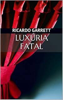 Livro Luxúria Fatal (Caçada frustrada)
