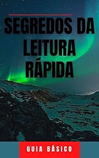Livro Segredo da Leitura Rápido : Guia Básico