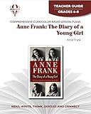 Anne Frank: The Diary of a Young Girl - Teacher Guide by Novel Units by 