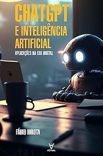 Livro ChatGPT e Inteligência Artificial: aplicações na era digital