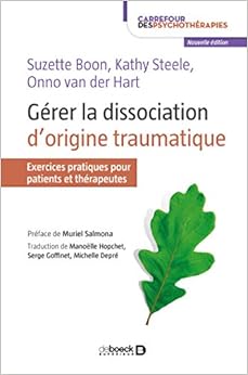 Gérer la dissociation d'originie traumatique Livres,Etudes supérieures,Université