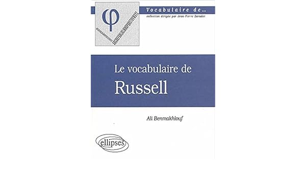 Le Vocabulaire De Russell Ali Benmakhlouf 9782729808228 - 