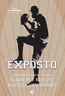 Livro Exposto (Fora de Campo Livro 2)