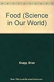 Image de Food (Science in Our World)