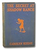 Hardcover The Secret of Shadow Ranch (Nancy Drew, Book 5) Book