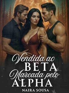 Livro Vendida ao Beta Marcada pelo Alpha