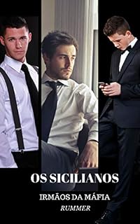Livro OS SICILIANOS: IRMÃOS DA MÁFIA