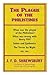 The Plague of the Philistines and Other Medical Historical Essays by 