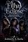 Livro As Filhas do Eclipse: Três irmãs, três amores proibidos e uma profecia falsa