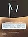 Acupuncture for IVF and Assisted Reproduction: An integrated approach to treatment and management