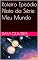 Livro Roteiro Episódio Piloto da Série Meu Mundo