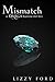 Mismatch (Omega Beginnings Miniseries Book 2)