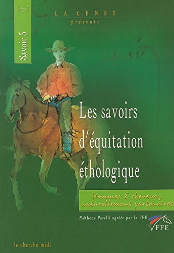 Les  savoirs d'équitation éthologique