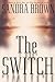 The Switch