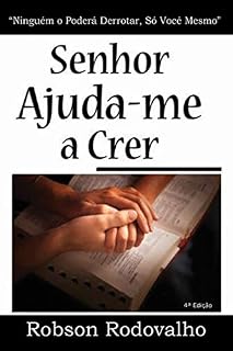 Livro Senhor ajuda-me a crer