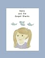 Emily and the Carpet Sharks