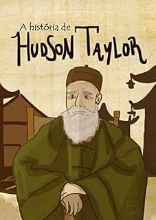 Livro A história de Hudson Taylor