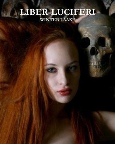 'Liber - Luciferi': Satanic Bible, Occult, Necronomicon, Crowley