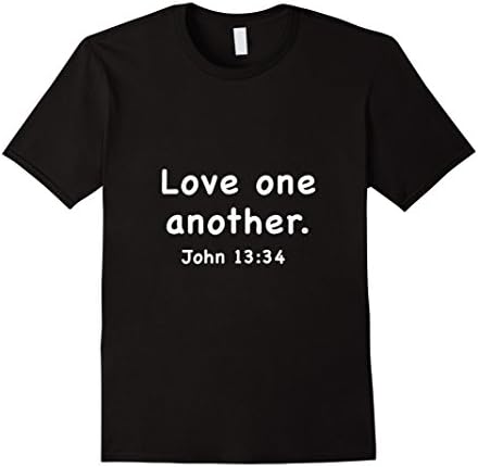 Men's Love One Another John 13:34 Bible Quote T-Shirt  2XL Black