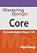 Mastering Django: Core: The Complete Guide to Django 1.8 LTS by Nigel George
