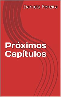 Livro Próximos Capítulos