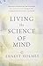 Living the Science of Mind by