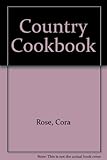 The Country Cookbook by 