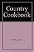 The Country Cookbook by 