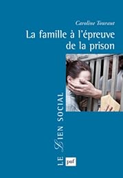 La  famille à l'épreuve de la prison