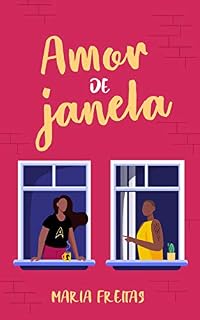 Livro Amor de janela (Clichês em rosa, roxo e azul Livro 4)