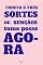 Livro 33 Sortes de Bênçãos Tome Posse AGORA: Para a Saúde do Corpo