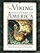 The Viking Discovery of America: The Excavation of a Norse Settlement in L'Anse Aux Meadows, Newfoun by 