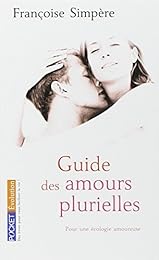 Guide des amours plurielles