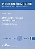 Image de Ethnische Säuberungen und Völkermord: Die genozidale Absicht im Bosnienkrieg von 1992-1995 (Politik und Demokratie) (German Edition)