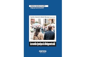 Les nouvelles dynamiques du développement social. Intervention collective et territoires (French Edition)