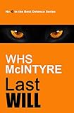 Last Will (Best Defence series Book 6)