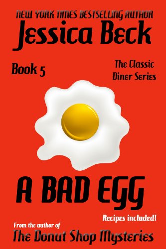 A Bad Egg (The Classic Diner Mystery Series Book 5)