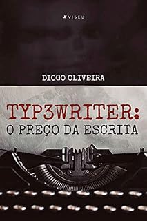 Livro Typ3writer: O preço da escrita