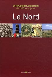 Le  Nord de 1500 à nos jours