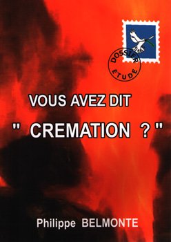 Vous avez dit crémation ?