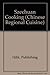 Szechwan Cooking (Chinese Regional Cuisine Series) by