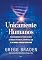 Livro Unicamente humanos: Redescobrindo o poder oculto do nosso potencial espiritual que a IA nunca poderá replicar