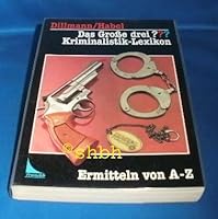Das Große drei ??? Kriminalistik-Lexikon 3440058395 Book Cover