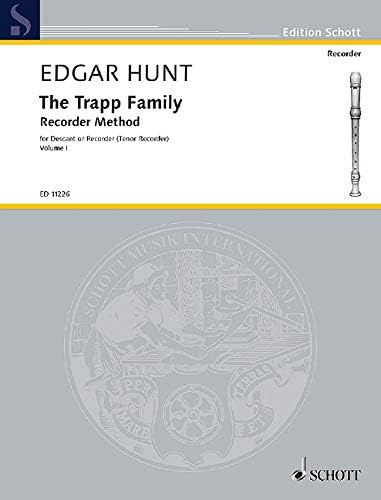 The Trapp Family Recorder - Volume 1: For Soprano or Tenor Recorder